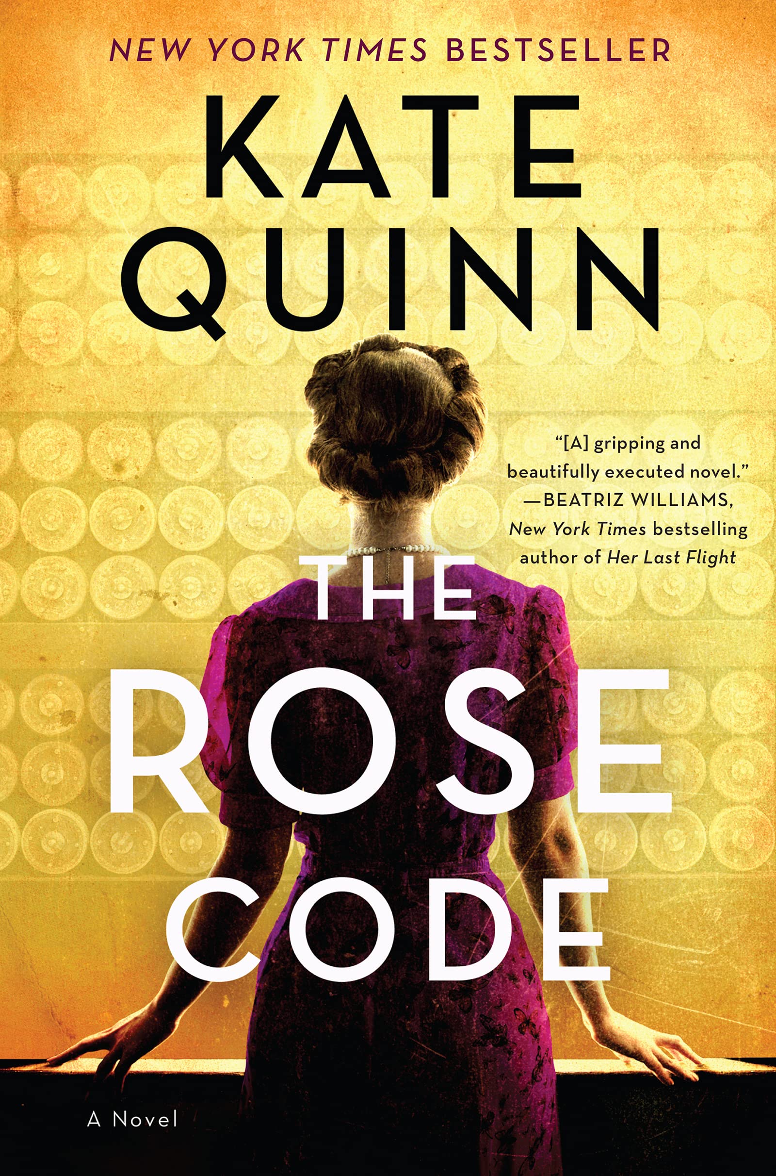 The Rose Code<br />
By Kate Quinn<br />
