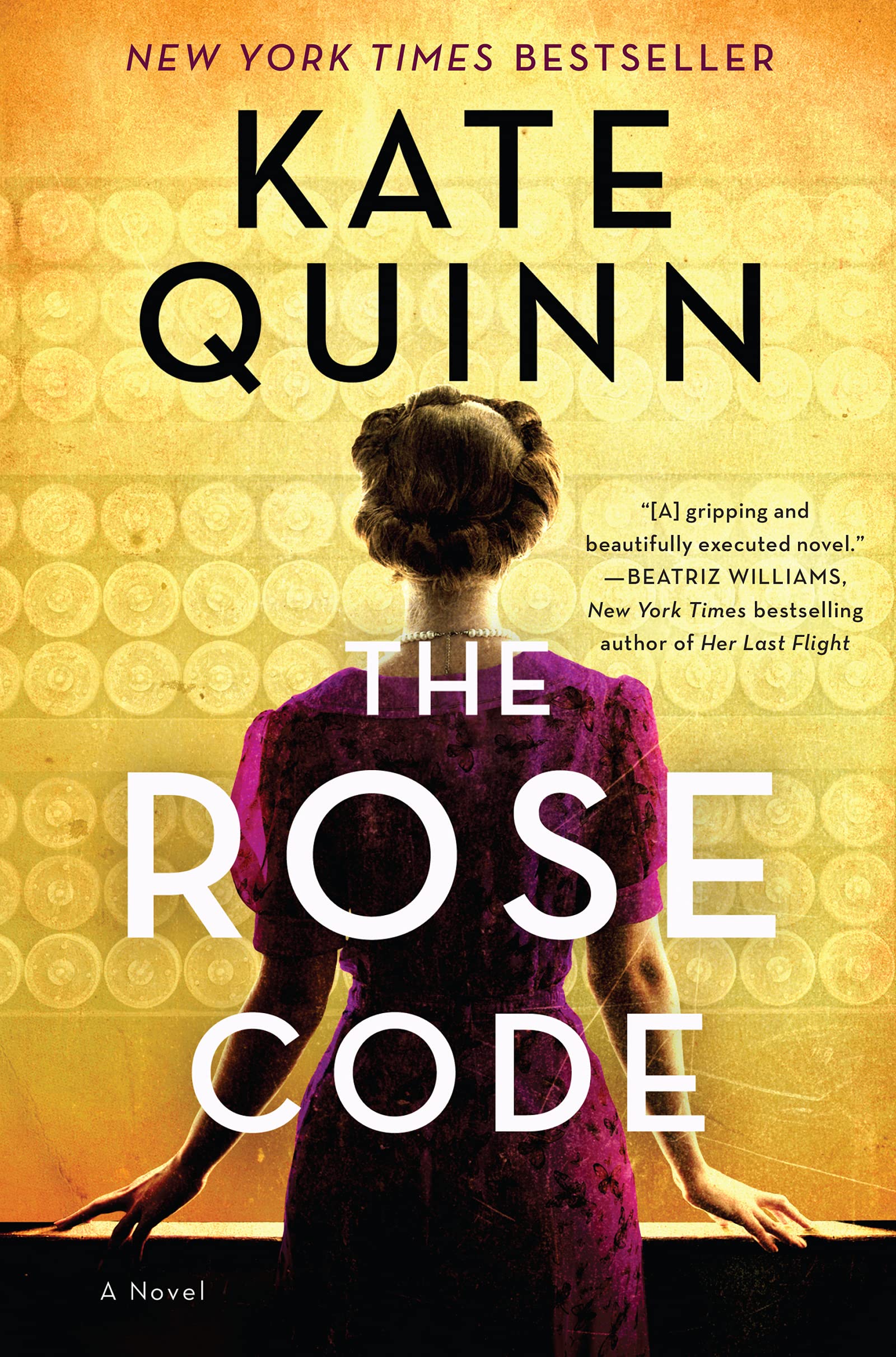 The Rose Code<br />
By Kate Quinn<br />
